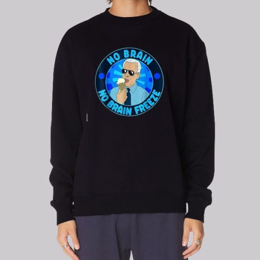 No Brain Freeze Joe Biden Ice Cream Hoodie