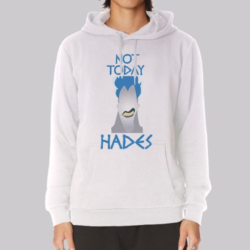 Not Today Hades Merch Funny Hoodie