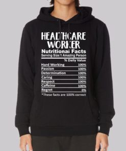 Nutritional Facts Healthcare Worker Hoodie 4