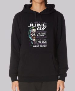 Official as a June Guy Hoodie 3 Official as a June Guy Hoodie 4