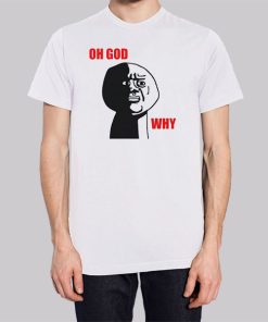 Oh God Meme Why Rage Face Hoodie 3