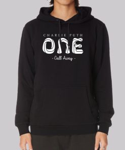 One Call Away Charlie Puth Hoodie