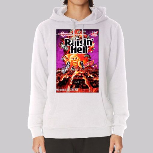 Out of Control Raisin Hell Hoodie