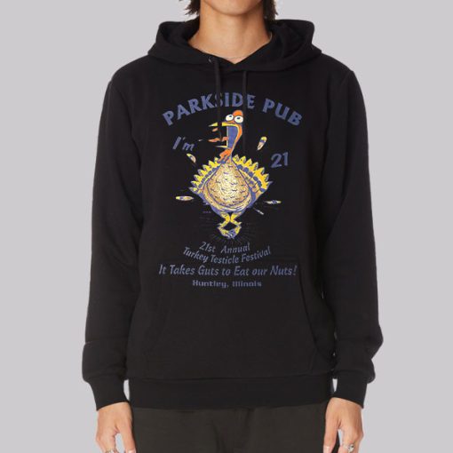 Parkside Pub Turkey Testicle Festival Hoodie