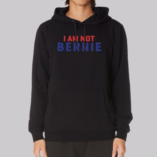 Parody I Am Not Bernie Hoodie