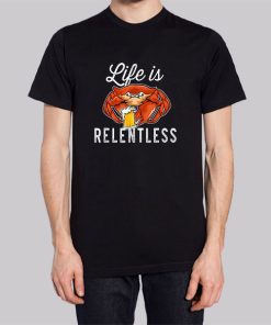 Parody Life Is Relentless Crab Hoodie 3