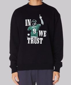 Philadelphia in Foles We Trust Nick Foles Hoodie