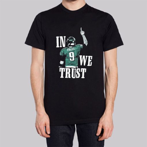 Philadelphia in Foles We Trust Nick Foles Hoodie