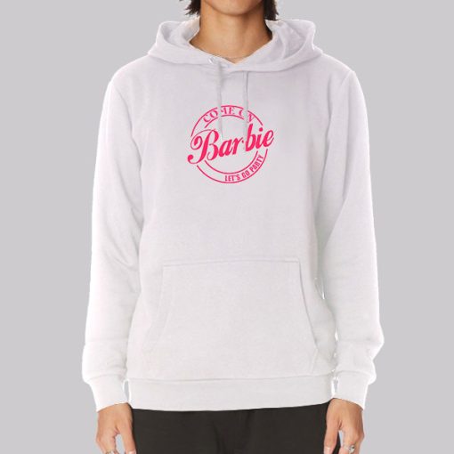 Pink Come on Barbie Let’s Go Party Hoodie