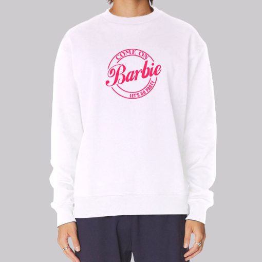 Pink Come on Barbie Let’s Go Party Hoodie