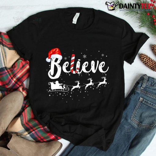 Believe In Santa Claus Believe Christmas Pajama Shirt