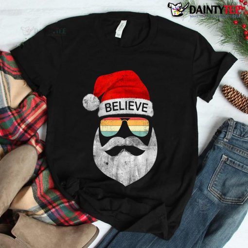 Believe In Santa Hat Mustache Vintage Sunglasses Christmas Shirt