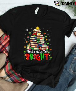 Books Make You Bright Christmas Librarian Book Shirt