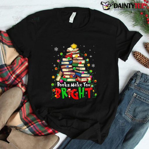 Books Make You Bright Christmas Librarian Book Shirt