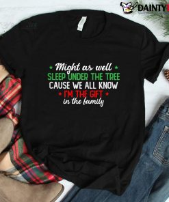 Christmas Humor Favorite Person Funny Christmas Shirt