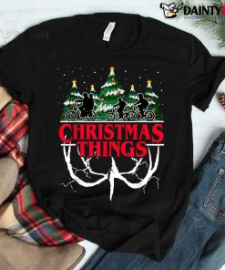Christmas Things Funny Xmas Shirt