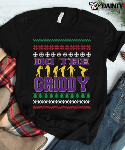 Do The Griddy – Griddy Dance Football Ugly Christmas Shirt