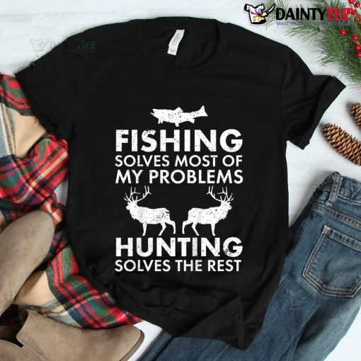 Funny Fishing And Hunting Gift Christmas Humor Hunter Cool Shirt