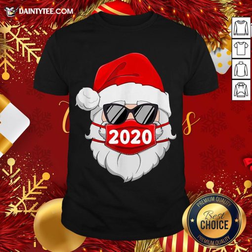 Funny Santa With Face Mask 2020 Christmas Shirt