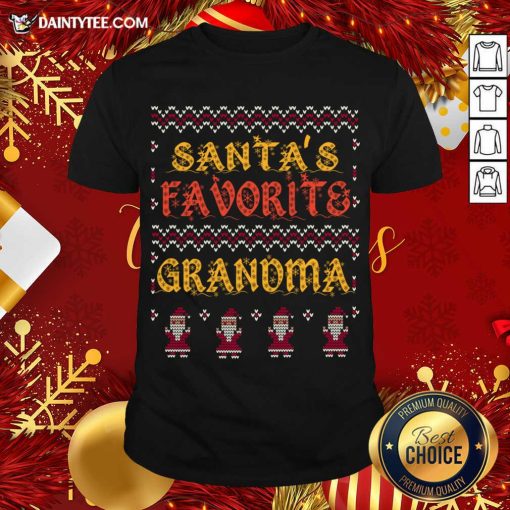 Funny Santas Favorite Grandma Christmas Grandmother Xmas Shirt