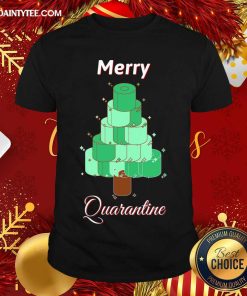 Funny Toilet Paper Christmas Tree Merry Quarantine T-Shirt