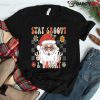 Groovy And Bright Christmas Santa Shirt
