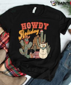 Howdy Holiday Christmas Western Cowboy Cowgirl Shirt