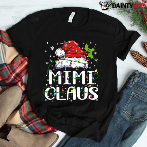 Mimi Claus Shirt Christmas Lights Pajama Family Matching Shirt