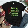 Nice Naughty I Swear I Tried Christmas List Shirt