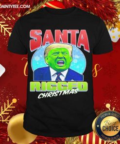 Nice Santa Ricced Christmas Donald Trump Christmas Shirt