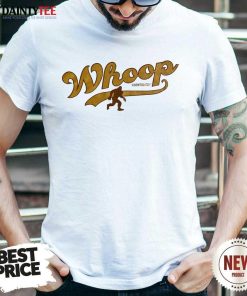 Nice Squatch Bigfoot Whoop Shirt