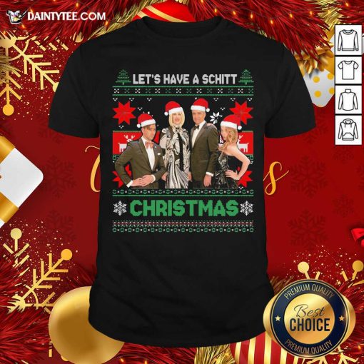 Official Schitts Creek Characters Lets Have A Schitt Christmas Shirt