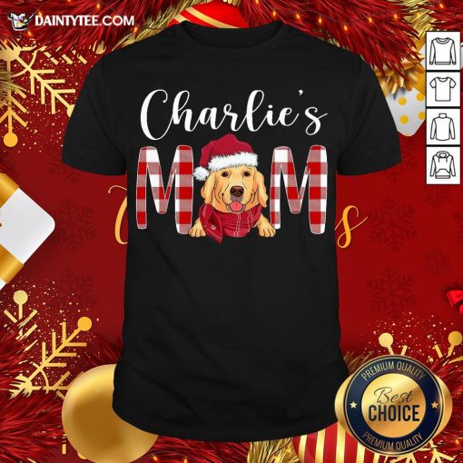 Original Golden Retriever Charlie’s Mom Christmas Shirt