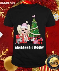 Perfect Sanna Iamsanna E Moody Christmas Shirt