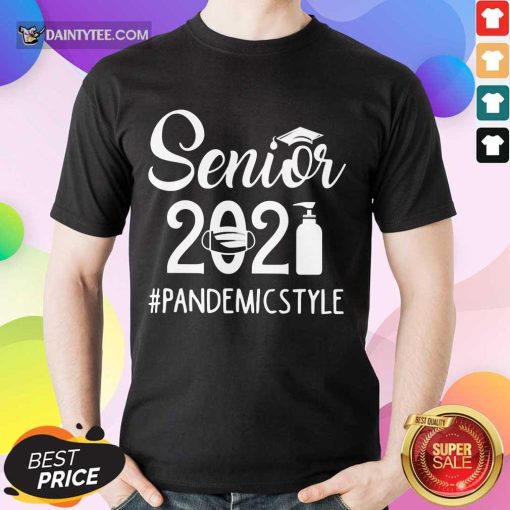 Perfect Seniors 2021 Pandemic Shirt