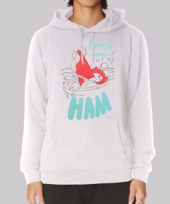 Ponyo Loves Ham Ponyo Merch Hoodie
