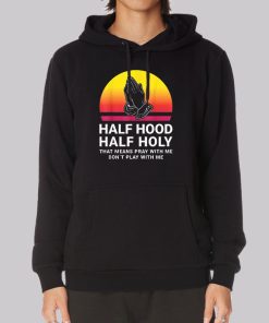 Pray With Me Dont Play With Me Hoodie Pray With Me Dont Play With Me Hoodie