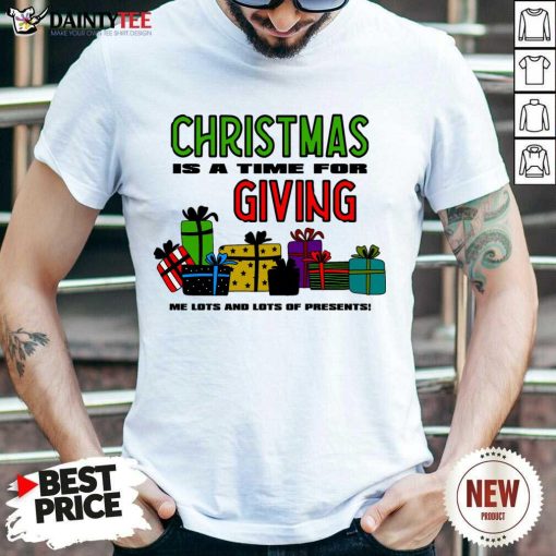 Premium Christmas For The Greedy T-Shirt