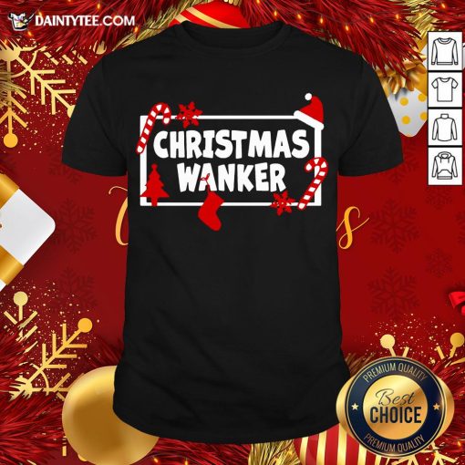 Premium Christmas Wanker Shirt