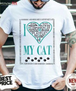 Premium I Love My Cat Shirt