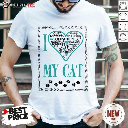 Premium I Love My Cat Shirt