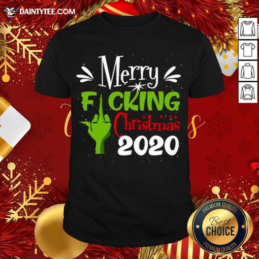 Premium Merry Fuking Christmas 2020 Grinch Shirt