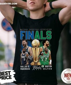 Pretty 2024 National Basketball Finals Mavericks Vs Celtics T-Shirt