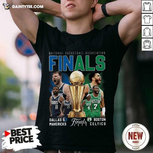 Pretty 2024 National Basketball Finals Mavericks Vs Celtics T-Shirt