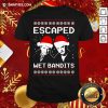 Pretty Home Alone Escaped Wet Bandits Ugly Christmas Shirt