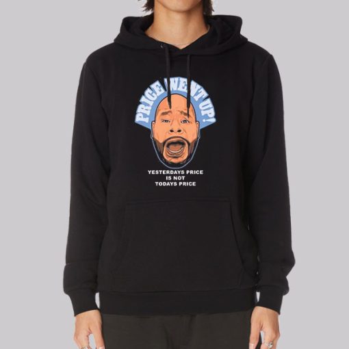 Price Went up Yesterdays Hoodie