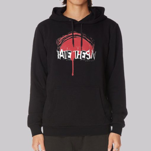 Quotes I Hate the Sun Hoodie