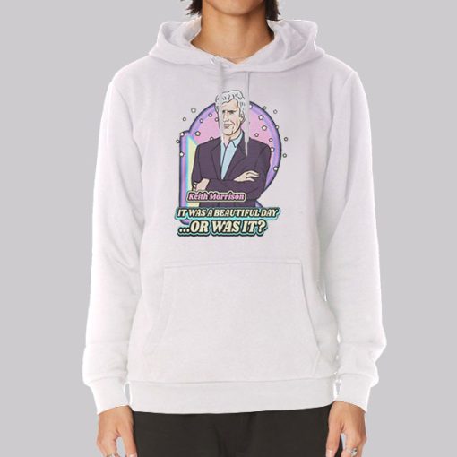 Quotes of Keith Morrison Hoodie