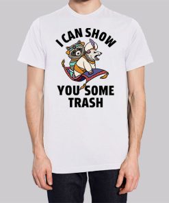Racoon Possum I Can Show You Some Trash Hoodie 2 Racoon Possum I Can Show You Some Trash Hoodie 3
