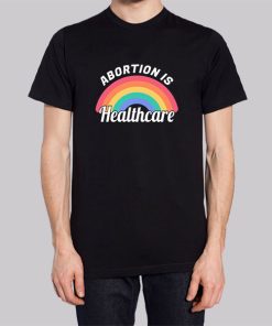 Rainbow Abortion Is Healthcare Hoodie 3